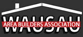 Wausau Area Builders Association